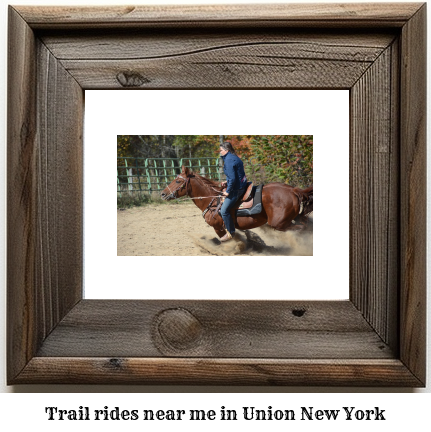 trail rides near me in Union, New York